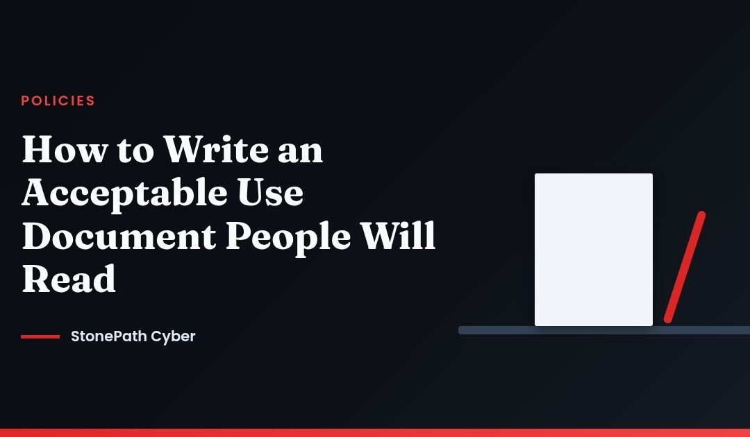 How to Write an Acceptable Use Document People Will Read
