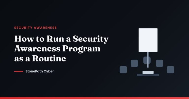 How to Run a Security Awareness Program as a Routine